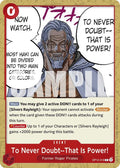 (OP12-016) To Never Doubt--That Is Power! - Common