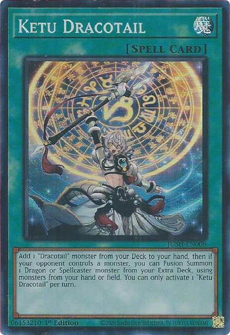 Ketu Dracotail (JUSH-EN008)  Super Rare