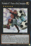 Number 67: Pair-a-Dice Smasher (Super Rare) (JUSH-EN058)  Super Rare