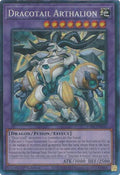 Dracotail Arthalion  (JUSH-EN006)  Collector's Rare