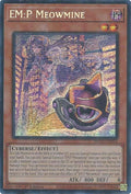 EM:P Meowmine (MP25-EN054)  Prismatic Secret Rare
