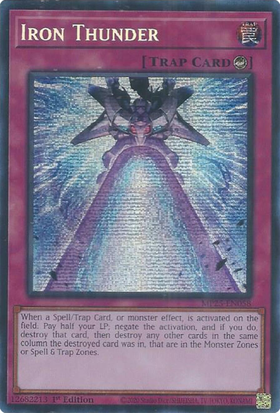 Iron Thunder (MP25-EN058)  Prismatic Secret Rare
