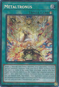 Metaltronus (MP25-EN075)  Prismatic Secret Rare