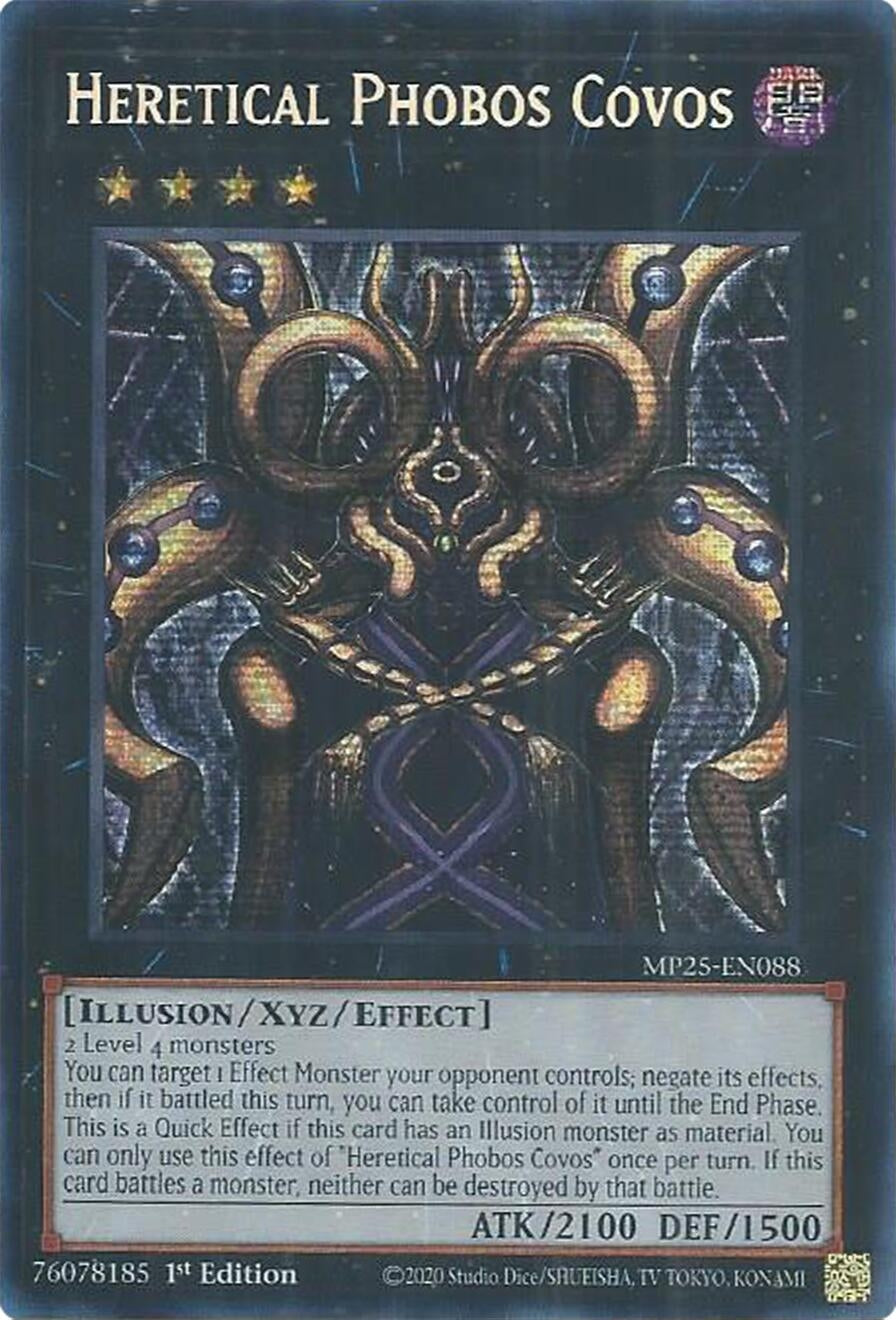 Heretical Phobos Covos (MP25-EN088)  Prismatic Secret Rare