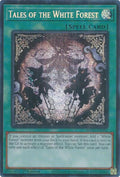 Tales of the White Forest (MP25-EN092)  Prismatic Secret Rare
