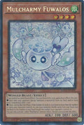Mulcharmy Fuwalos (MP25-EN102)  Prismatic Secret Rare
