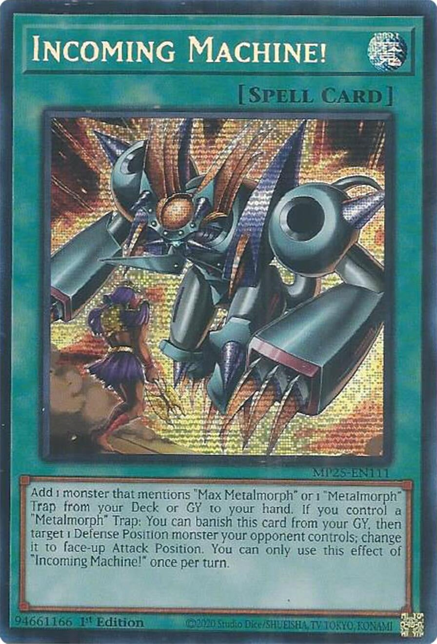Incoming Machine! (MP25-EN111)  Prismatic Secret Rare