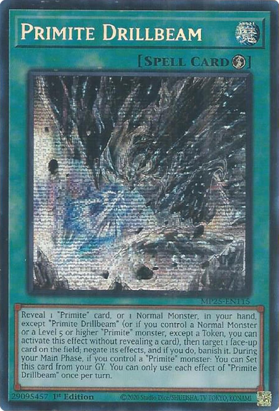 Primite Drillbeam (MP25-EN115)  Prismatic Secret Rare