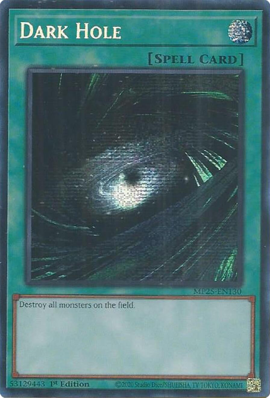 Dark Hole (MP25-EN130)  Prismatic Secret Rare