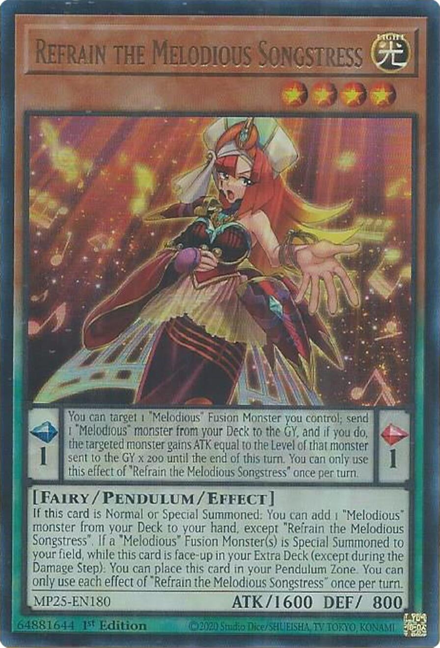 Refrain the Melodious Songstress (MP25-EN180)  Ultra Rare