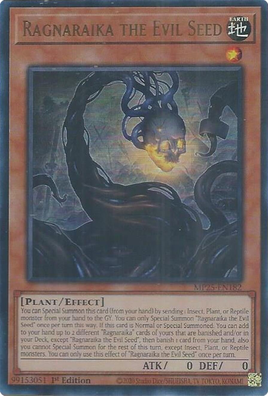 Ragnaraika the Evil Seed (MP25-EN182)  Ultra Rare