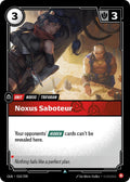 Noxus Saboteur (018/298) Uncommon