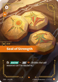 Seal of Strength (163/298) (Foil) Epic