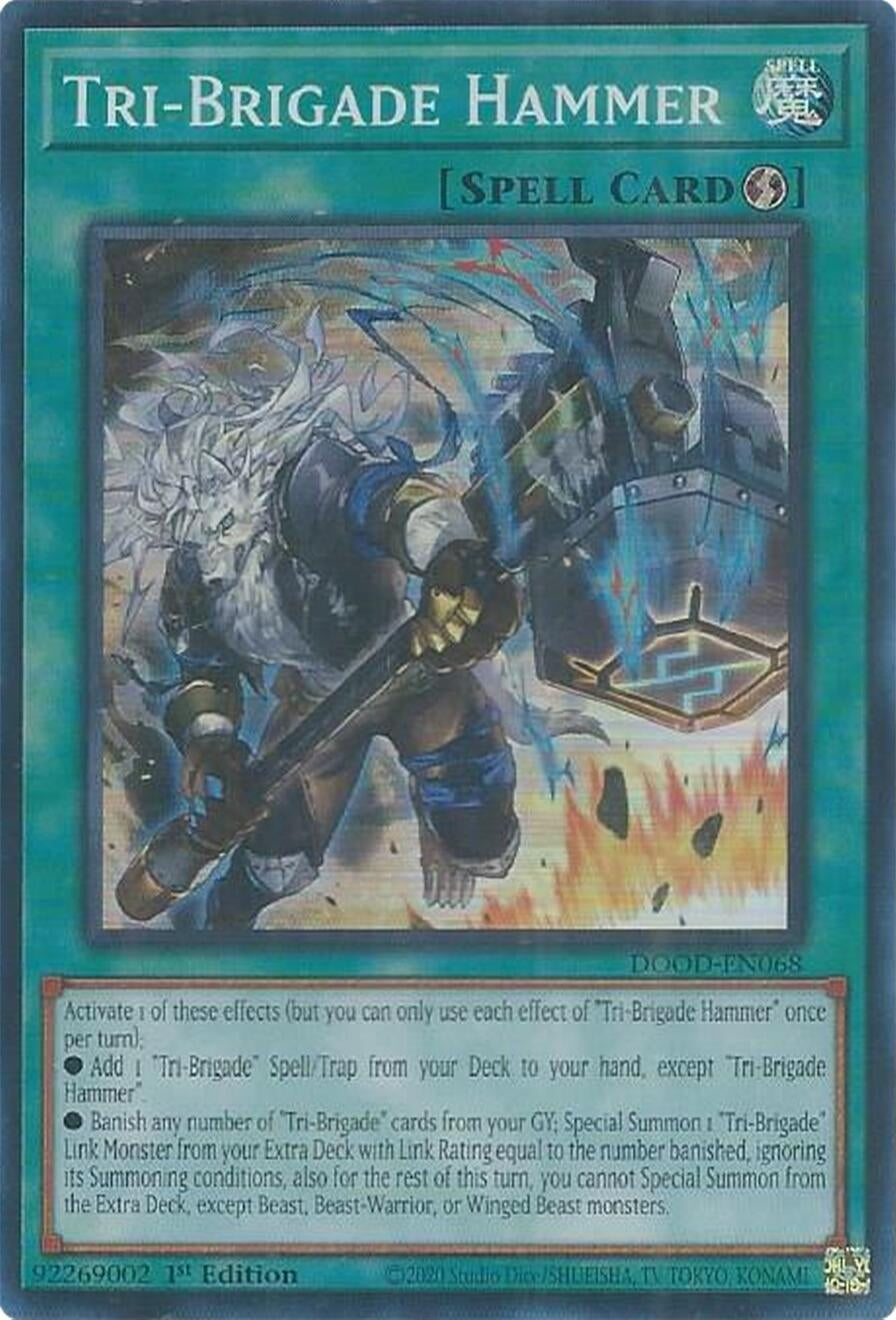 Tri-Brigade Hammer (DOOD-EN068)  Super Rare