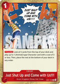 (EB01-009) Just Shut Up and Come with Us!!!! (Pirate Foil) - Common