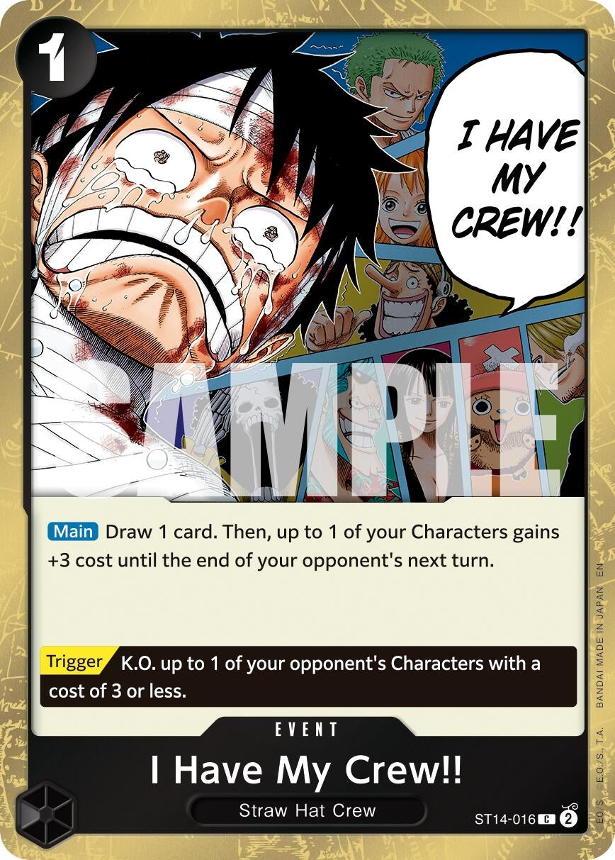 (ST14-016) I Have My Crew!! (Pirate Foil) - Common