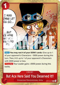 (OP13-019) But Ace Here Said You Deserved It!! - Rare