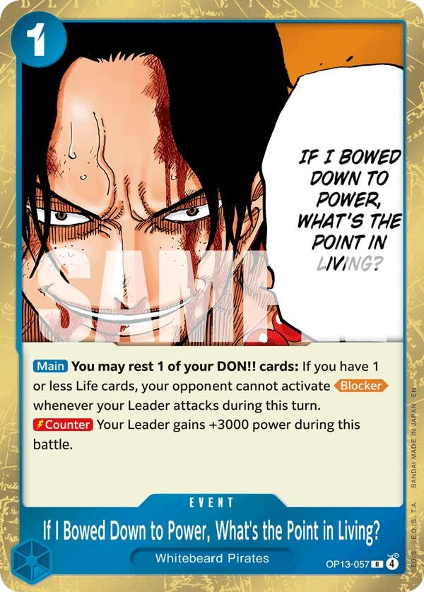(OP13-057) If I Bowed Down to Power, What's the Point in Living? - Rare