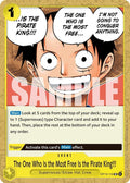 (OP13-116) The One Who Is the Most Free Is the Pirate King!!! - Uncommon