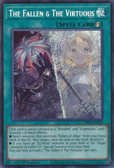 The Fallen & The Virtuous  (CH01-EN019)  Secret Rare