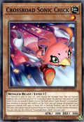 Crossroad Sonic Chick (L5DD-ENY03)  Common