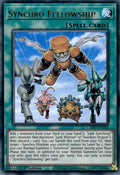 Synchro Fellowship (L5DD-ENY05)  Ultra Rare