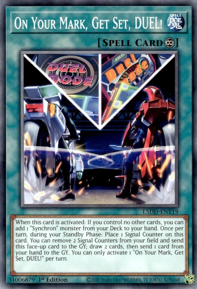 On Your Mark, Get Set, DUEL! (L5DD-ENY19)  Common