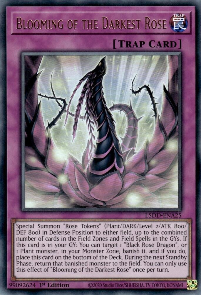 Blooming of the Darkest Rose (L5DD-ENA25)  Ultra Rare