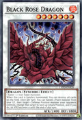 Black Rose Dragon (L5DD-ENA26)  Common