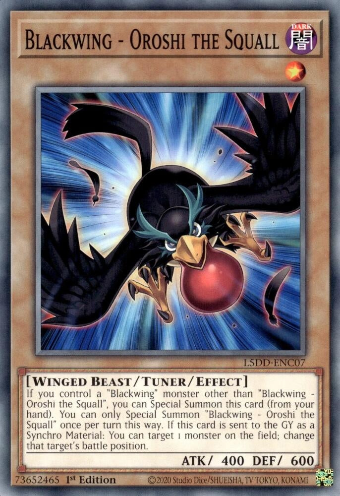 Blackwing - Oroshi the Squall (L5DD-ENC07)  Common