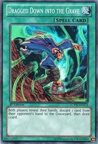 Dragged Down into the Grave (LCYW-EN174) Super Rare