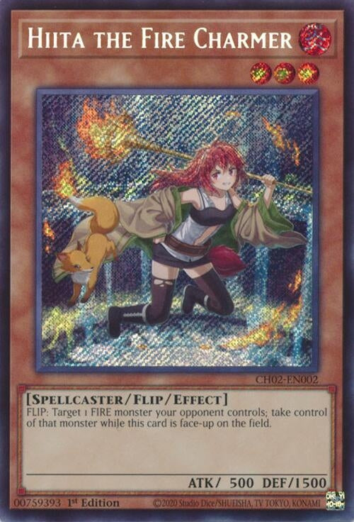 Hiita the Fire Charmer (CH02-EN002)  Secret Rare