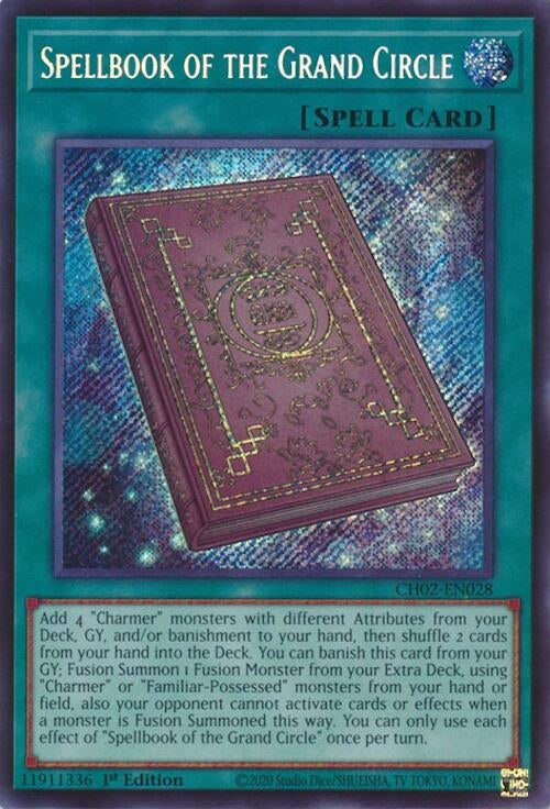 Spellbook of the Grand Circle (CH02-EN028)  Secret Rare