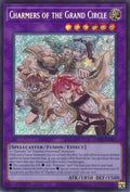 Charmers of the Grand Circle (CH02-EN041)  Secret Rare