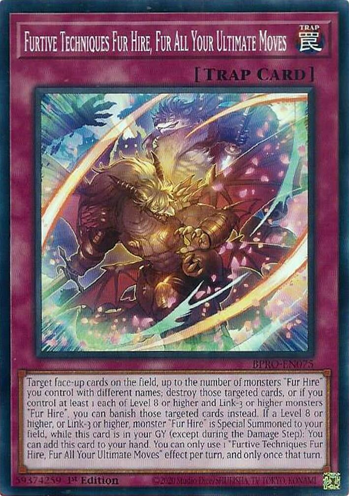 Furtive Techniques Fur Hire, Fur All Your Ultimate Moves (BPRO-EN075)  Common