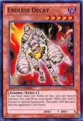 Endless Decay (CT09-EN020) Super Rare