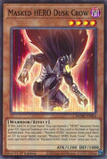 Masked HERO Dusk Crow (MZMU-EN014)  Super Rare