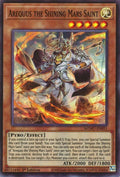 Arequus the Shining Mars Saint (MZMU-EN051)  Super Rare