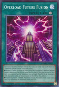 Overload Future Fusion  (MZMU-EN055)  Collector's Rare