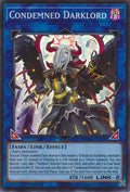 Condemned Darklord (MZMU-EN107)  Super Rare