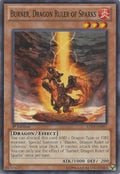 Burner, Dragon Ruler of Sparks (LTGY-EN097) Common