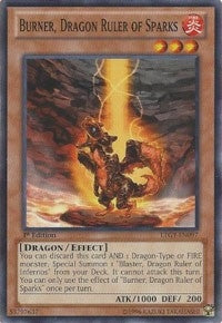 Burner, Dragon Ruler of Sparks (LTGY-EN097) Common