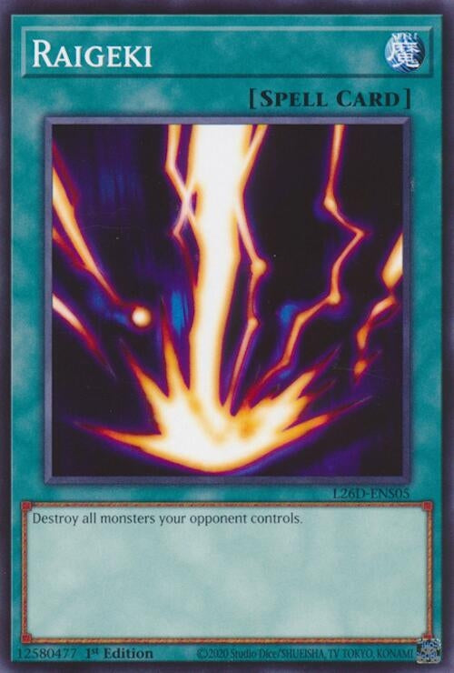 Raigeki (L26D-ENS05)  Common