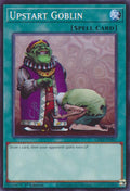 Upstart Goblin (L26D-ENS07)  Common