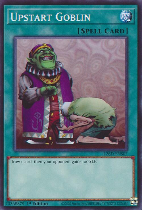 Upstart Goblin (L26D-ENS07)  Common