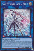Sky Striker Ace = Zero (L26D-ENS34)  Common