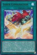 Saber Combination (L26D-ENX25)  Ultra Rare