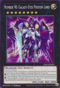 Number 90: Galaxy-Eyes Photon Lord (L26D-ENM25)  Common