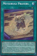 Mitsurugi Prayers  (L26D-ENM14)  Secret Rare