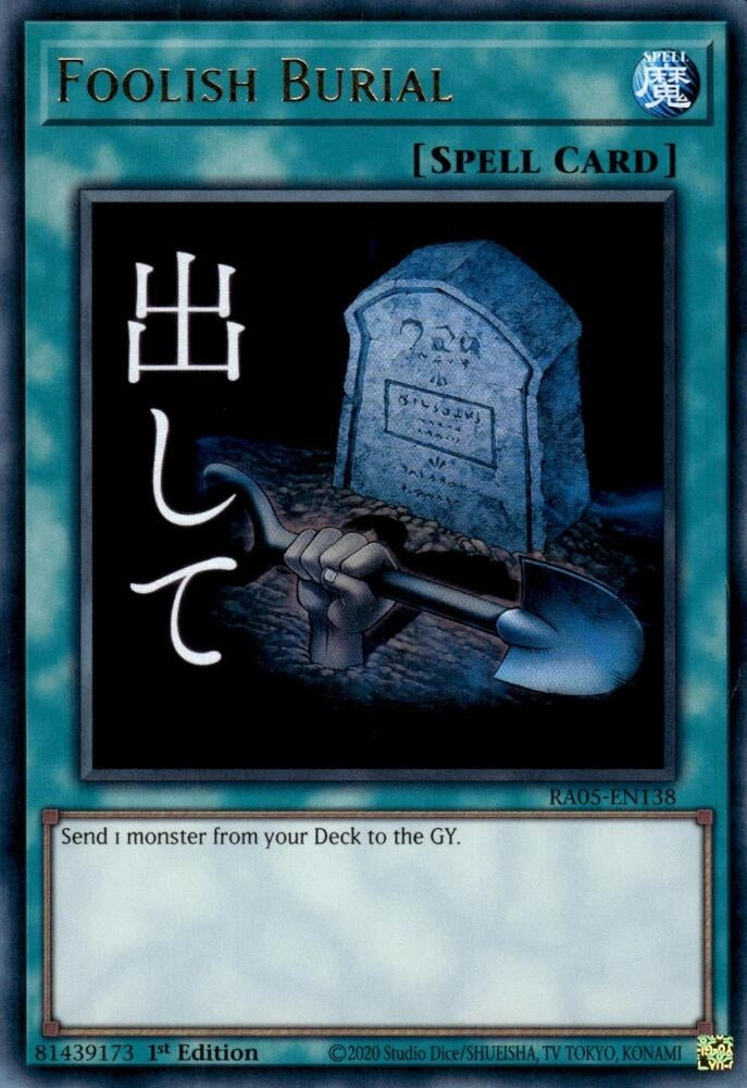 Foolish Burial (RA05-EN138) Ultra Rare